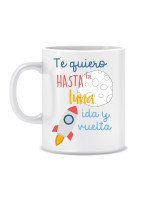 TAZA "TE QUIERO HASTA LA LUNA"